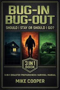Bug In Bug Out
