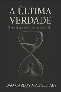 A Última Verdade