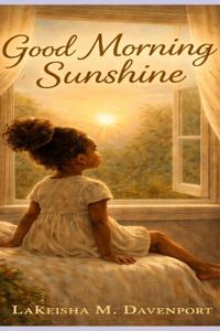 Good Morning Sunshine