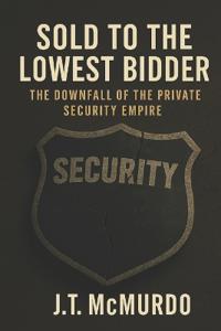 Sold to the Lowest Bidder