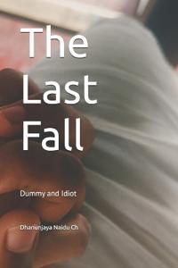 The Last Fall
