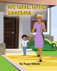 My Week With Grandma