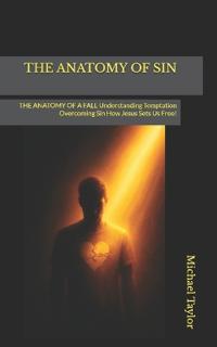 The Anatomy of Sin