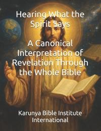 Hearing What the Spirit Says