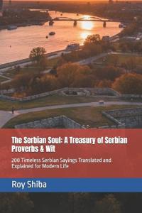The Serbian Soul
