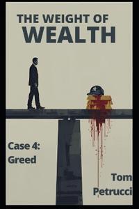 The Weight of Wealth
