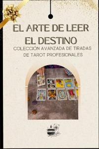 El Arte de leer el "Destino"