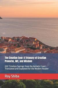 The Croatian Soul