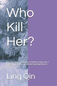 Who Kill Her?