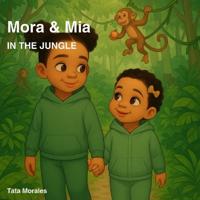 Mora & Mia jungle adventure