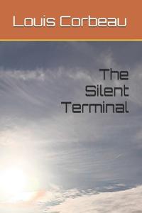 The Silent Terminal