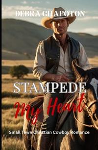 Stampede My Heart
