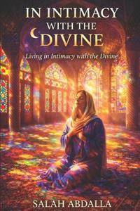 In Intimacy With the Divine