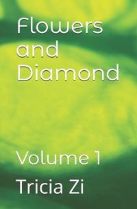 Flowers and Diamond