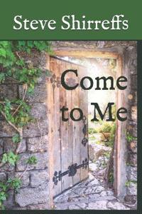 Shirreffs, S: Come to Me