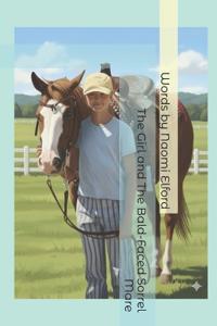 The Girl and The Bald-Faced Sorrel Mare