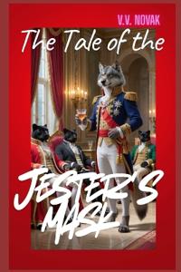 The Tale of the Jester's Mask