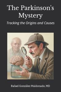 The Parkinson's Mystery