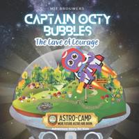 Captain Octy Bubbles And Friends - Cave Of Courage