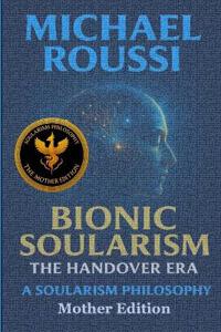 Bionic Soularism