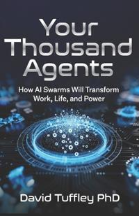 Your Thousand Agents