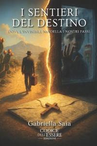 I Sentieri del Destino