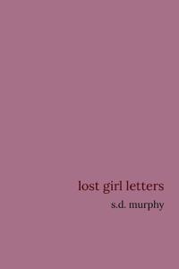 lost girl letters