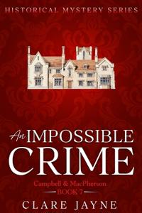 An Impossible Crime (Campbell & MacPherson 7)