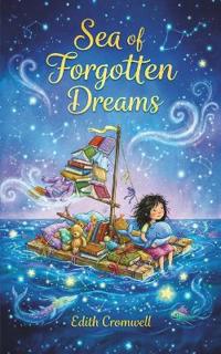Sea of Forgotten Dreams