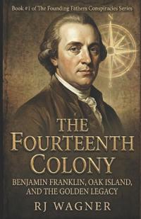 The Fourteenth Colony