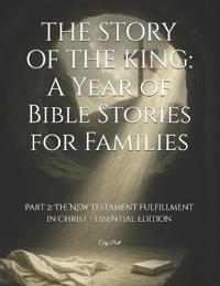 The Story of the King