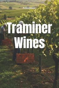 Traminer Wines
