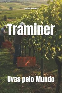 Traminer