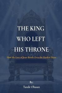The King Who Left His Throne