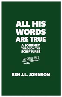 All His Words Are True