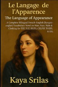 Le Langage de l'Apparence / The Language of Appearance