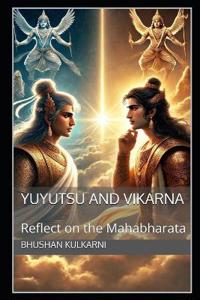 Yuyutsu and Vikarna
