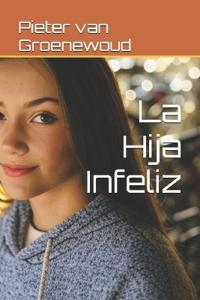 La Hija Infeliz
