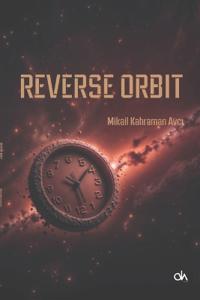 Reverse Orbit