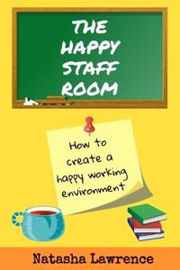The Happy Staffroom