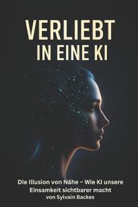 Verliebt in eine KI
