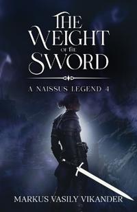 The Weight of the Sword