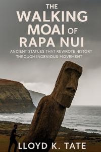 The Walking Moai of Rapa Nui