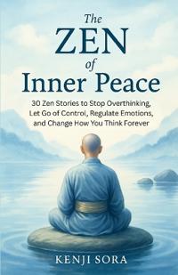 The Zen of Inner Peace