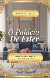 O Palácio De Ester