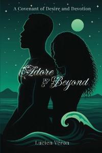 Adore & Beyond