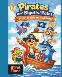 Pirates amb Bigotis i Potes