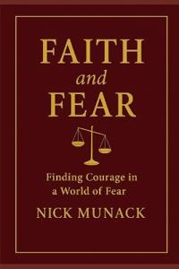 Faith and Fear