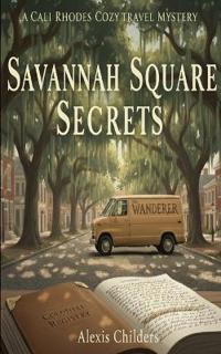 Savannah Square Secrets