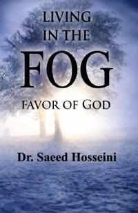 Living in The FOG